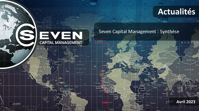 illustration Seven Capital Management : Synthèse